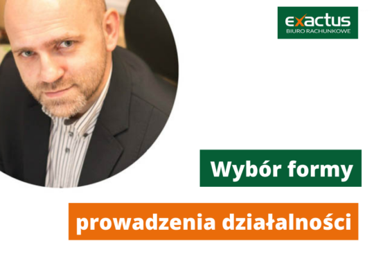 Wybór formy prowadzenia działalności