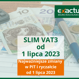 SLIM VAT3 - zmiany w PIT i ryczałcie