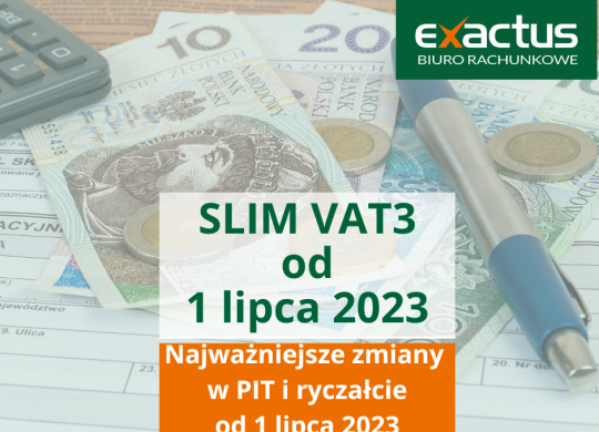 SLIM VAT3 - zmiany w PIT i ryczałcie