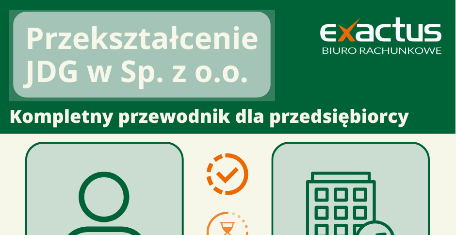 Przekształcenie JDG w spółkę z o.o. — kompletny przewodnik dla przedsiębiorcy